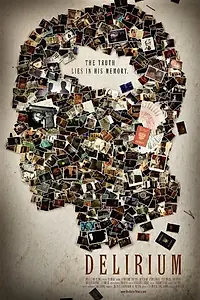 Постер к фильму «Делириум (2013)»