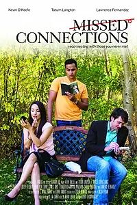 Постер к фильму «Missed Connections (2015)»