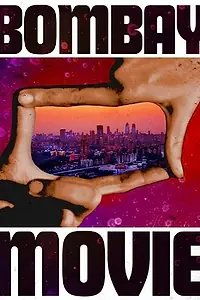 Постер к фильму «Bombay Movie (2014)»