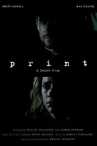 Постер к фильму «Print (2012)»