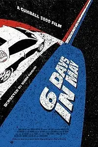 Главный постер фильма «Gumball 3000: 6 Days in May (2005)»
