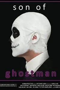 Главный постер фильма «Son of Ghostman (2013)»