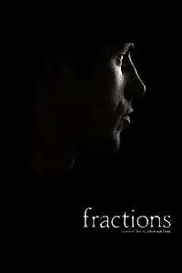 Постер к фильму «Fractions (2012)»