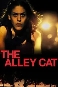 Постер к фильму «The Alley Cat (2014)»