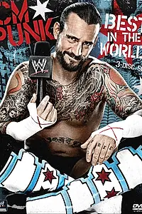 Главный постер фильма «WWE: CM Punk - Best in the World (2012)»