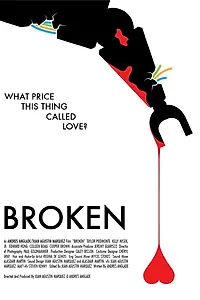 Постер к фильму «Broken (2012)»