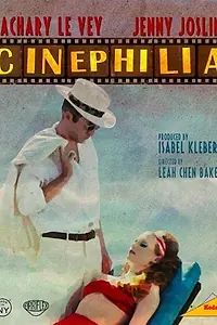 Постер к фильму «Cinephilia (2013)»