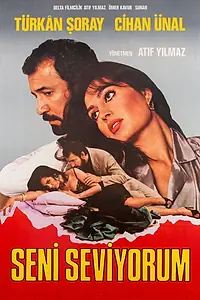 Главный постер фильма «Seni seviyorum (1983)»