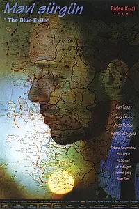 Постер к фильму «Mavi sürgün (1993)»