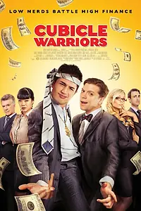 Постер к фильму «Cubicle Warriors (2013)»