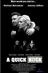 Постер к фильму «A Quick Buck (2012)»