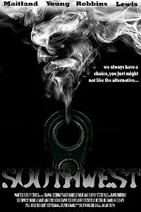 Постер к фильму «Southwest (2013)»