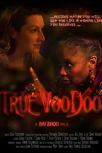 Постер к фильму «True Voodoo (2014)»