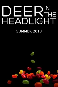 Главный постер фильма «Deer in the Headlight (2015)»