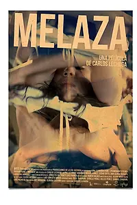 Постер к фильму «Melaza (2012)»