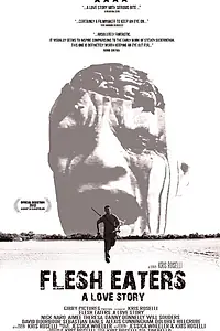 Главный постер фильма «Пожиратели плоти: История любви (2012)»