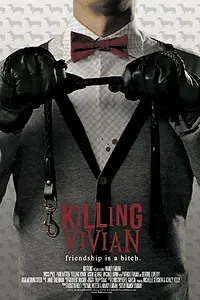 Постер к фильму «Killing Vivian (2013)»