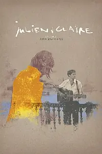 Постер к фильму «Julien & Claire (2011)»