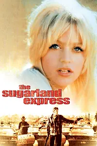 Постер к фильму «Шугарлендский экспресс (1974)»