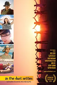 Главный постер фильма «As the Dust Settles: A Participatory Documentary Shot at Burning Man (2013)»