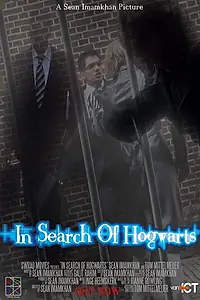 Главный постер фильма «In Search of Hogwarts (2012)»