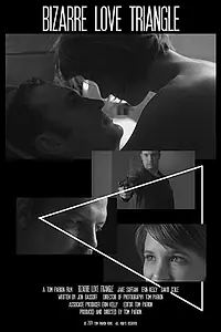 Постер к фильму «Bizarre Love Triangle (2012)»