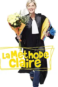 Постер к фильму «La méthode Claire (2012)»