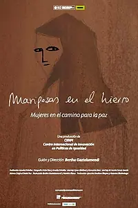 Главный постер фильма «Mariposas en el hierro (2012)»