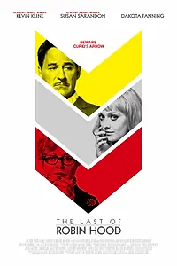 Постер к фильму «Последний из Робин Гудов (2013)»