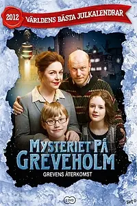 Главный постер сериала «Тайна замка Гревехольм – Возвращение графа (2012)»