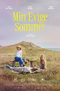 Постер к фильму «Min evige sommer (2024)»