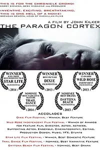 Постер к фильму «The Paragon Cortex (2013)»