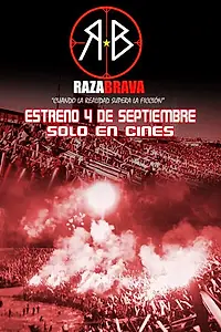 Постер к фильму «Raza brava (2008)»