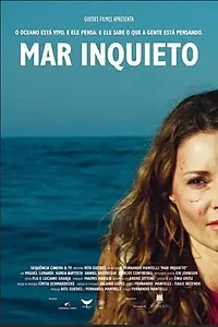 Постер к фильму «Mar Inquieto (2016)»