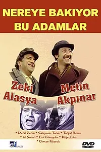 Главный постер фильма «Nereye Bakiyor Bu Adamlar (1976)»
