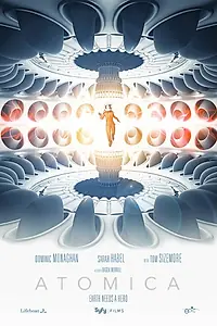 Постер к фильму «Атомика (2017)»
