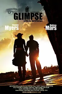 Постер к фильму «Glimpse (2012)»