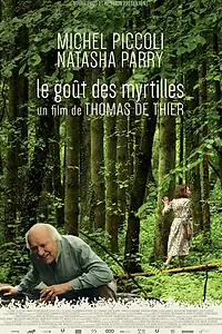 Постер к фильму «Le goût des myrtilles (2014)»