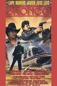 Постер к фильму «Bronco (1991)»