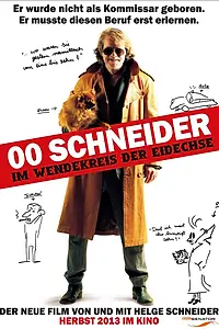 Постер к фильму «00 Schneider - Im Wendekreis der Eidechse (2013)»