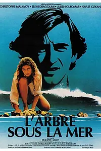 Главный постер фильма «L'arbre sous la mer (1985)»