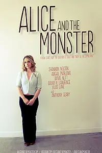 Главный постер фильма «Alice and the Monster (2012)»