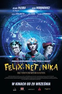 Постер к фильму «Феликс, Нет и Ника и теоретически возможная катастрофа (2012)»