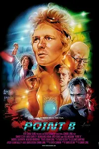 Постер к фильму «Point B (2013)»