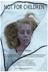 Главный постер фильма «Not for Children (2015)»