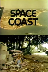Постер к фильму «Space Coast (1979)»