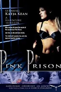 Главный постер фильма «Розовая тюрьма (1999)»