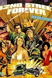 Постер к фильму «42-ая улица навсегда: Блюрей-издание (2012)»