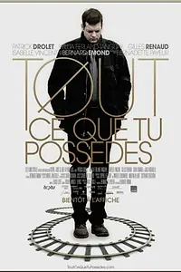 Главный постер фильма «Всё, чем ты владеешь (2012)»