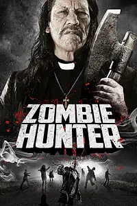 Постер к фильму «Охотник на зомби (2013)»